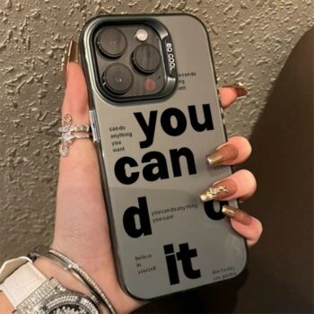 You Can Do It Quote iPhone Case